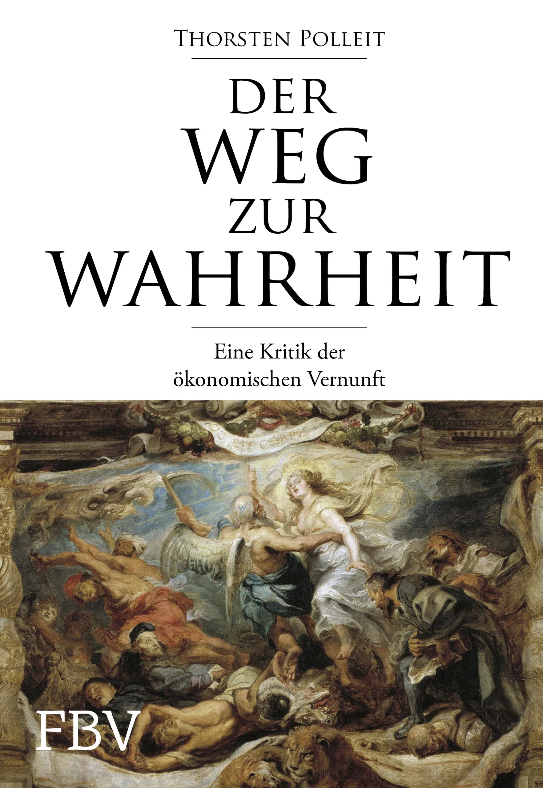 Buchcover von 'Der Weg zur Wahrheit' - Gebundene Ausgabe von Thorsten Polleit