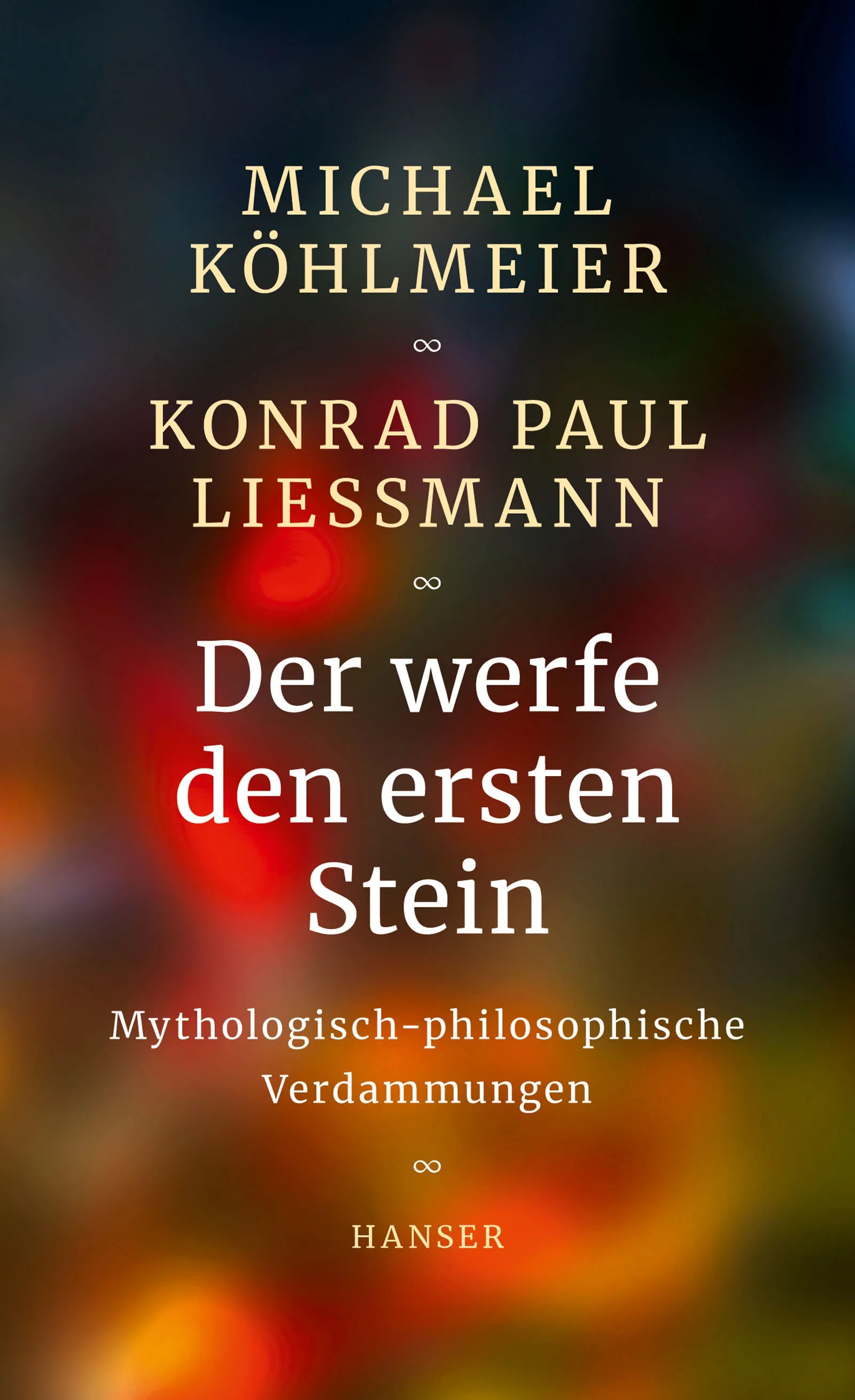 Buchcover von 'Der werfe den ersten Stein' - Gebundene Ausgabe von Michael Köhlmeier