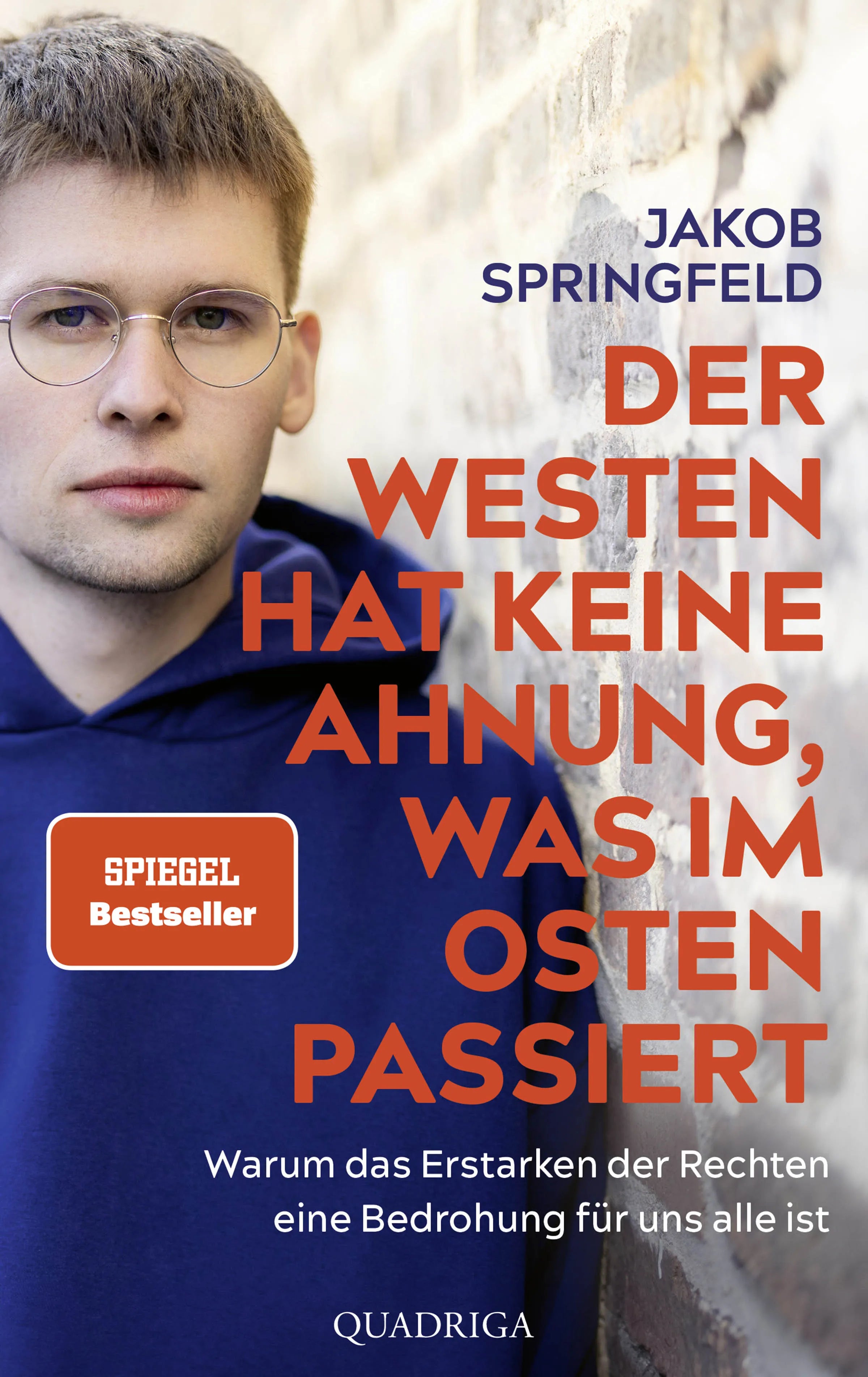 Buchcover von 'Der Westen hat keine Ahnung, was im Osten passiert' - Paperback von Jakob Springfeld