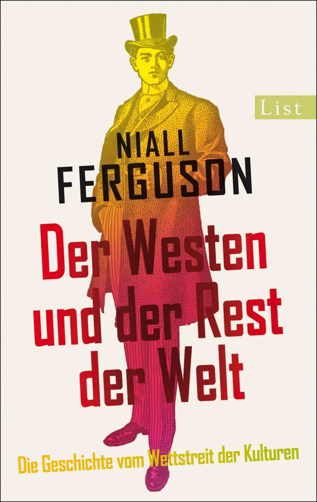 Buchcover von 'Der Westen und der Rest der Welt' - Taschenbuch von Niall Ferguson