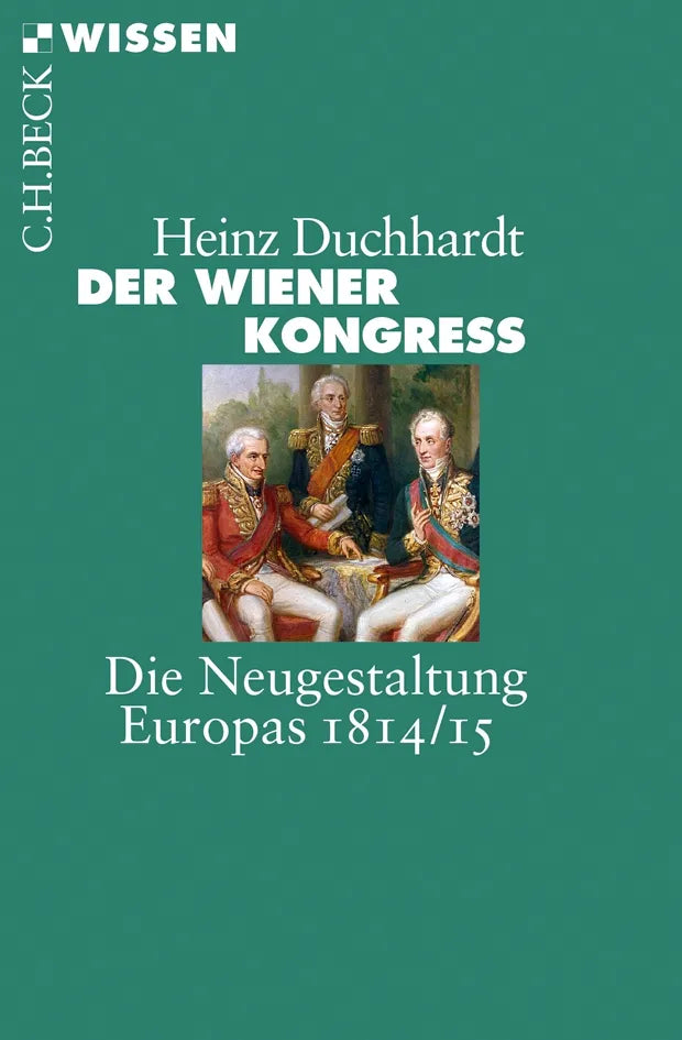 Buchcover von 'Der Wiener Kongress' - Taschenbuch von Heinz Duchhardt