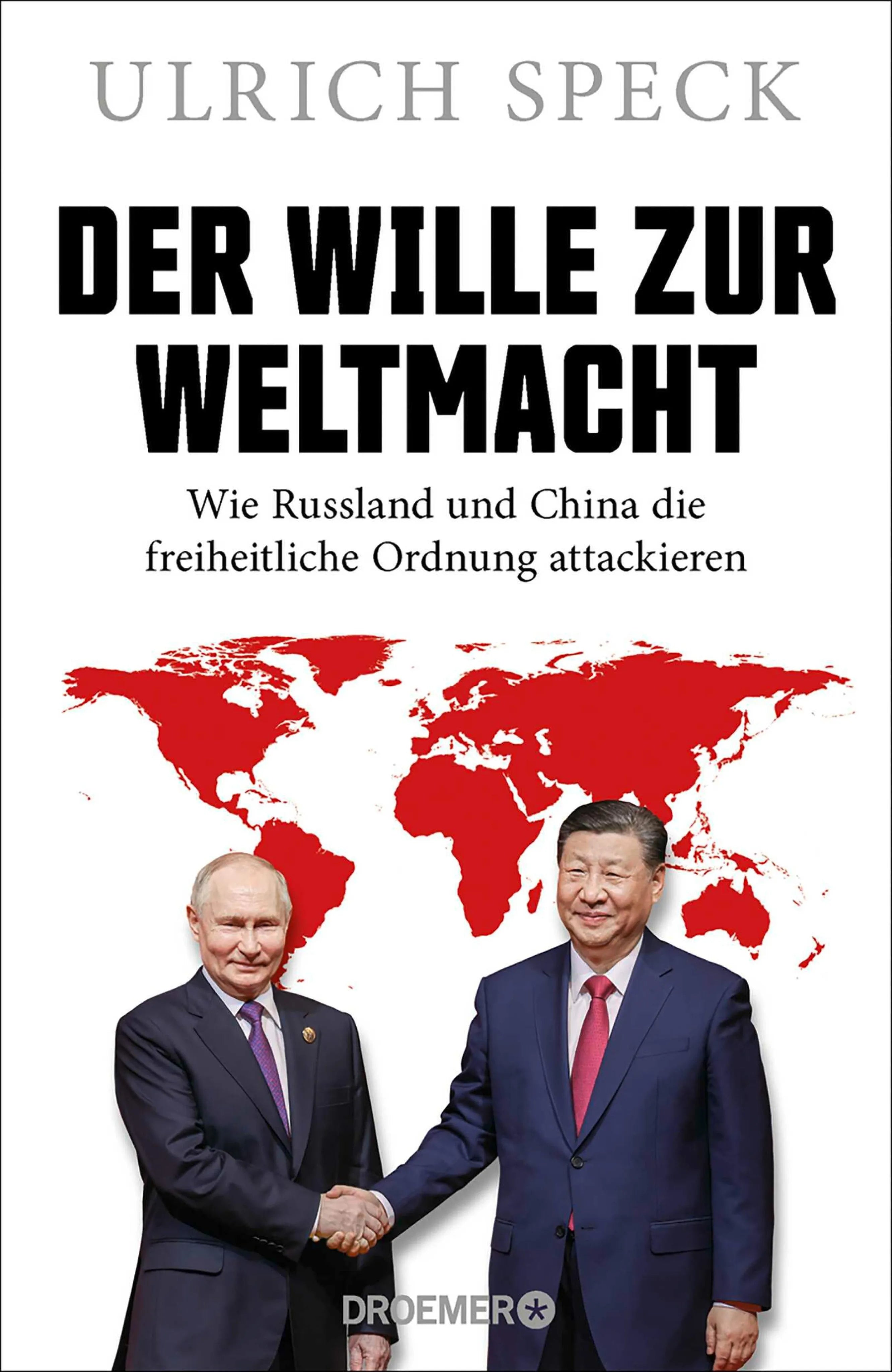 Cover: Der Wille zur Weltmacht (E-Book) von Ulrich Speck