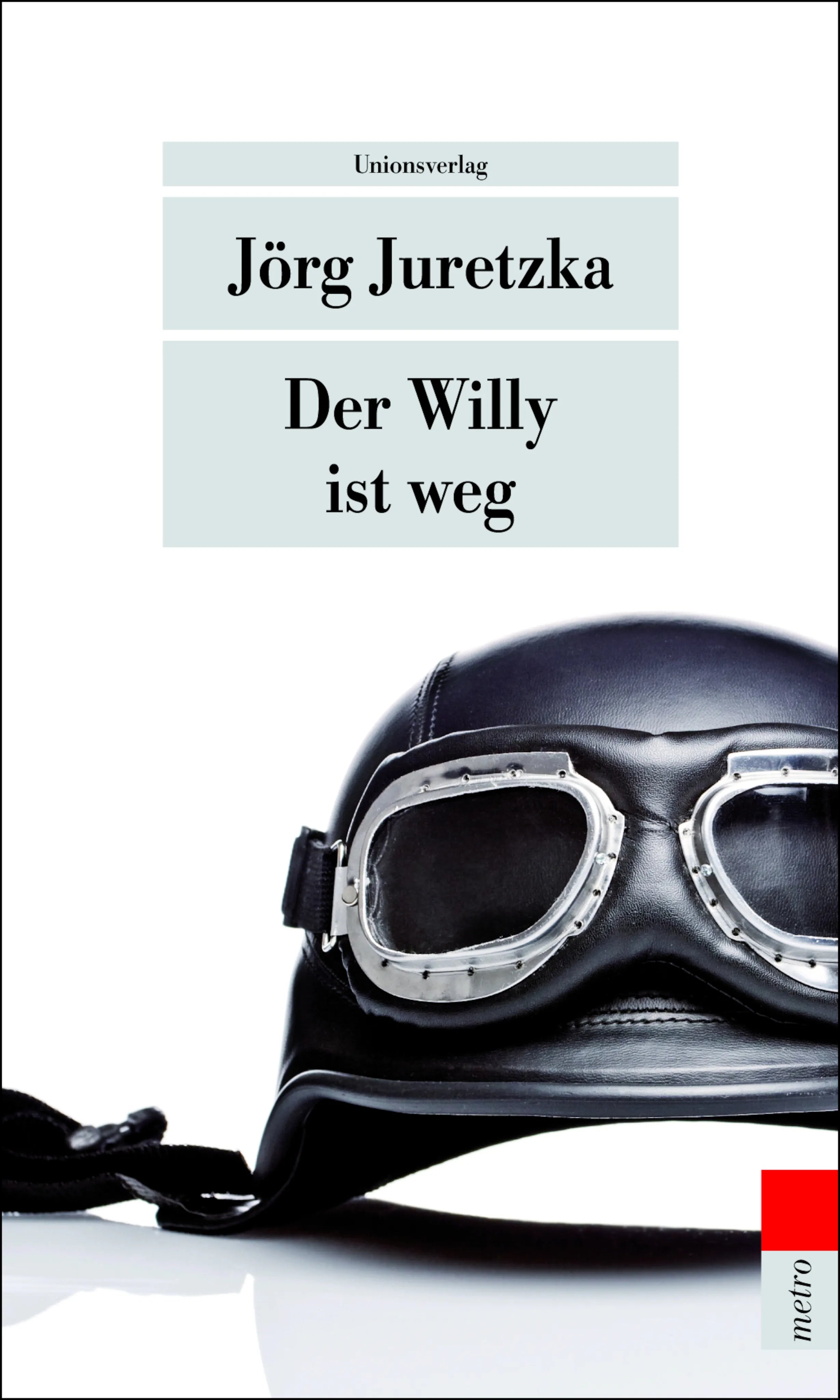 Buchcover von 'Der Willy ist weg' - Taschenbuch von Jörg Juretzka