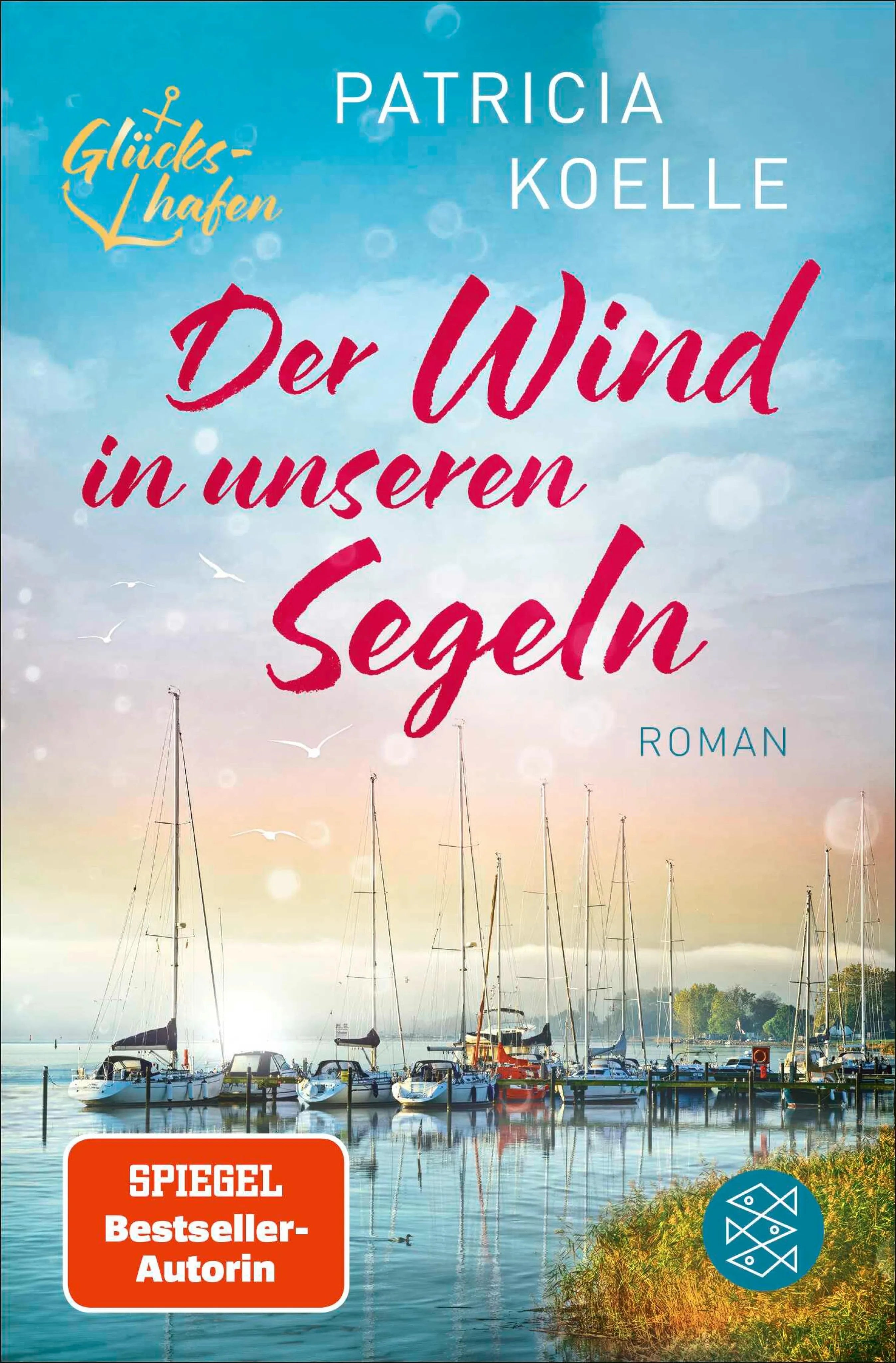 Cover: Der Wind in unseren Segeln (E-Book) von Patricia Koelle