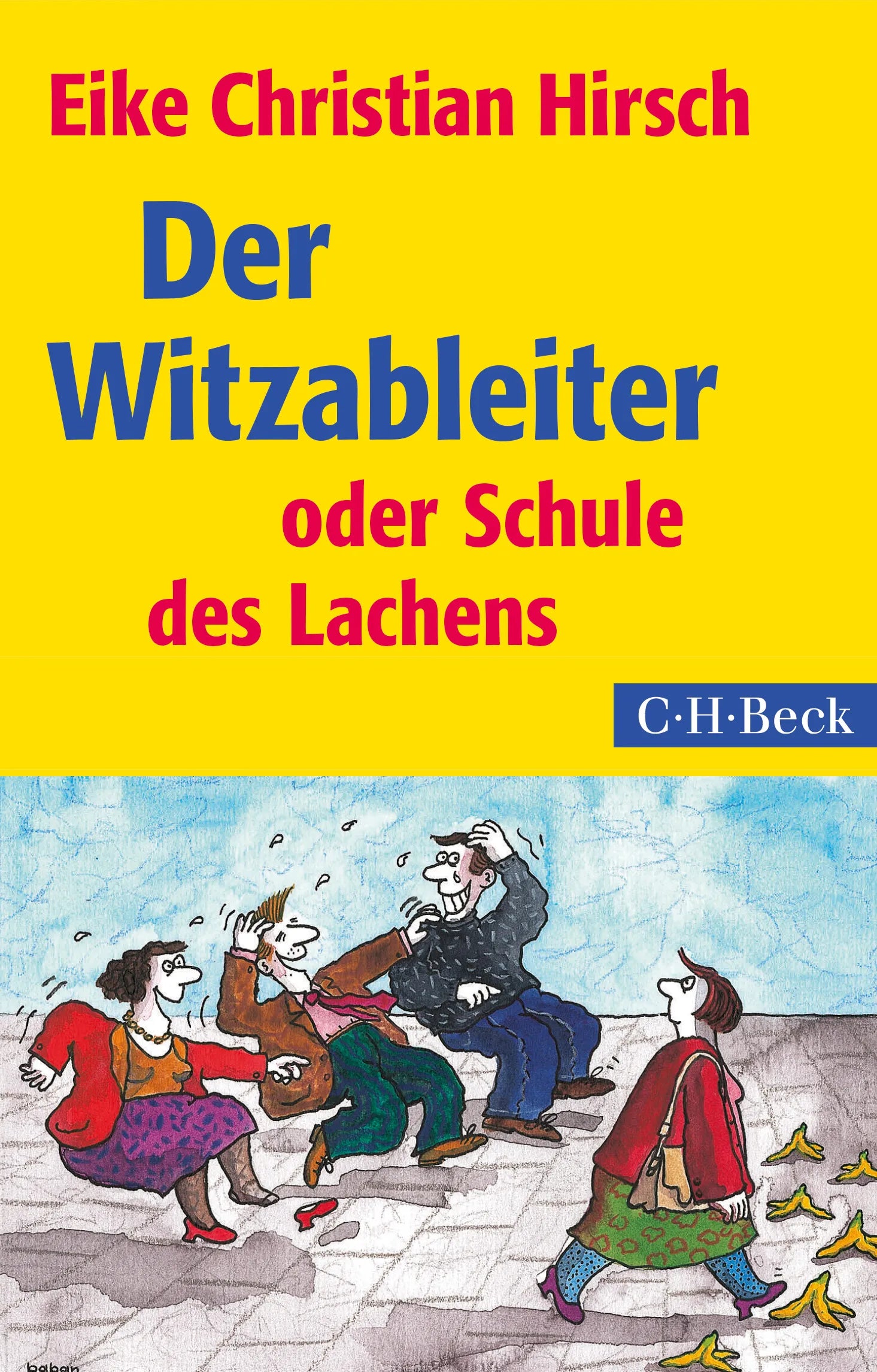 Buchcover von 'Der Witzableiter' - Taschenbuch von Eike Christian Hirsch