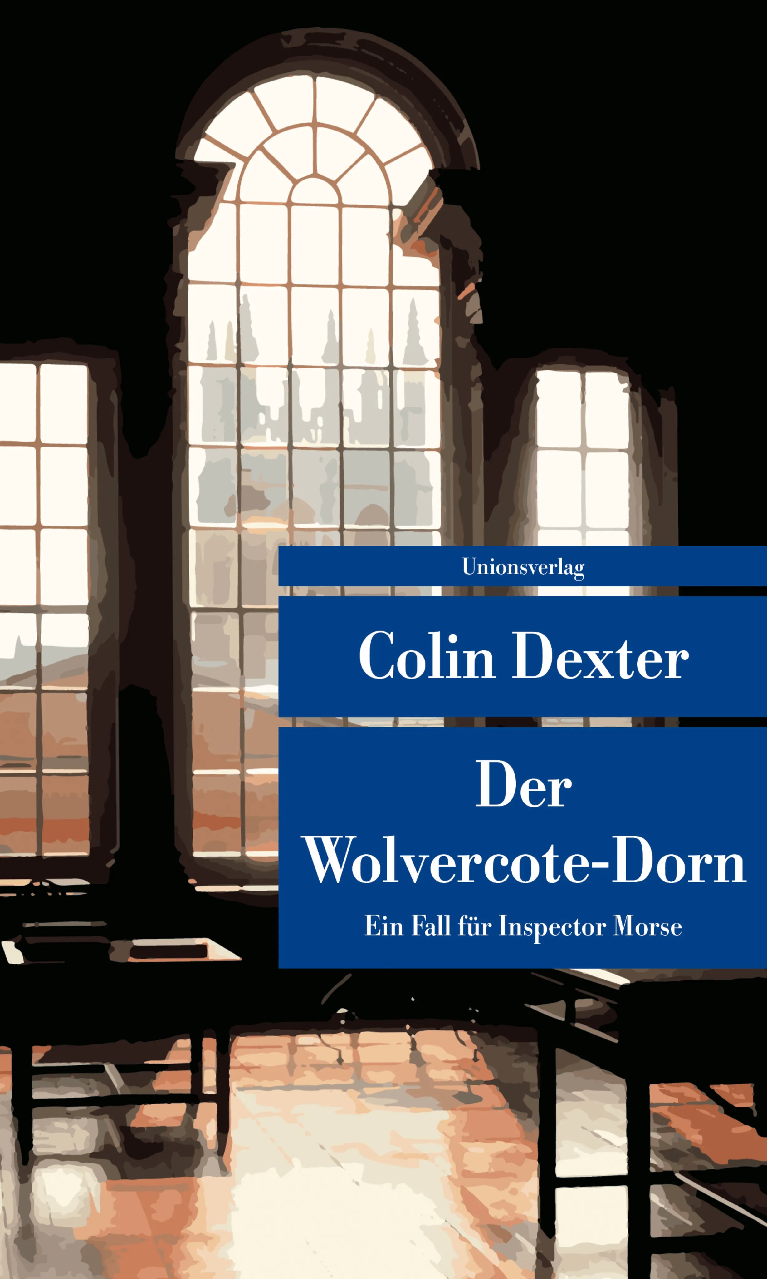 Buchcover von 'Der Wolvercote-Dorn' - Taschenbuch von Colin Dexter