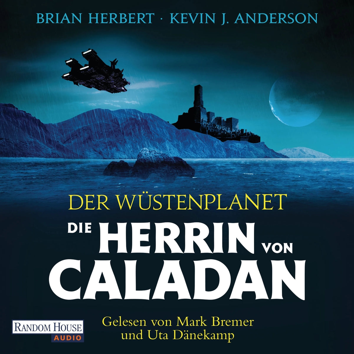 Cover: Der Wüstenplanet - Die Herrin von Caladan (Hörbuch Download) von Brian Herbert