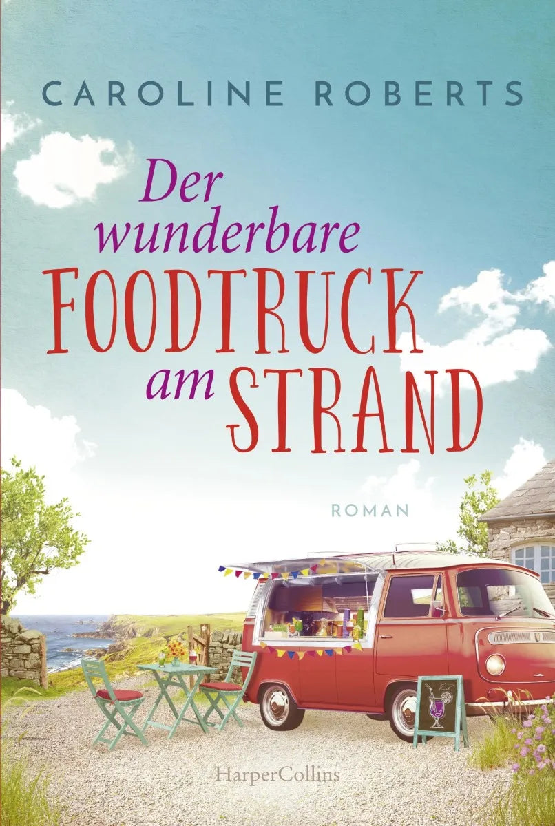 Cover: Der wunderbare Foodtruck am Strand (E-Book) von Caroline Roberts