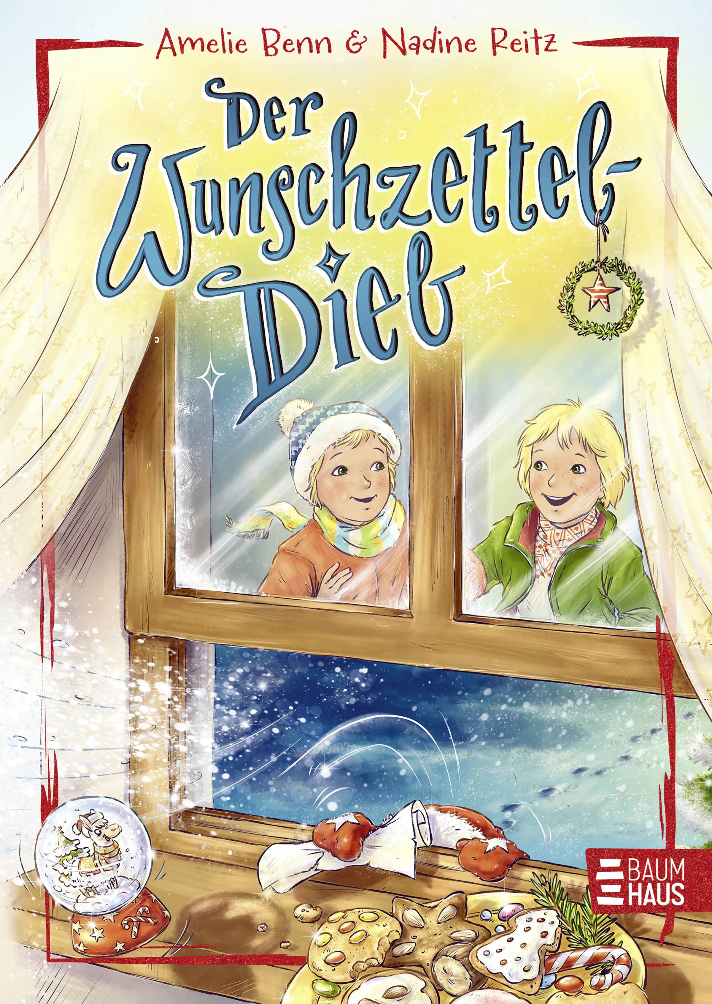 Buchcover von 'Der Wunschzetteldieb' - Gebundene Ausgabe von Amelie Benn
