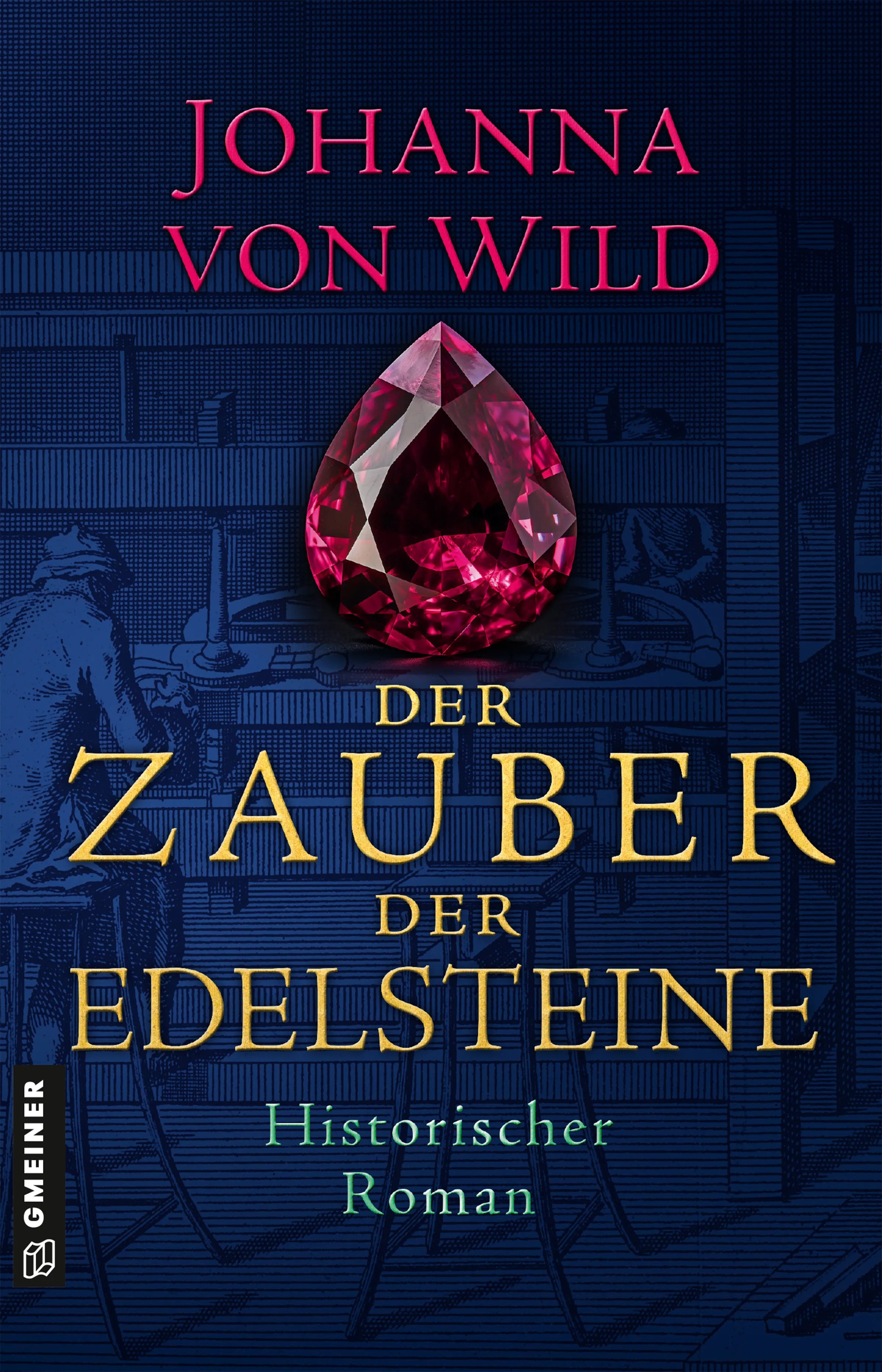 Cover: Der Zauber der Edelsteine (E-Book) von Johanna von Wild