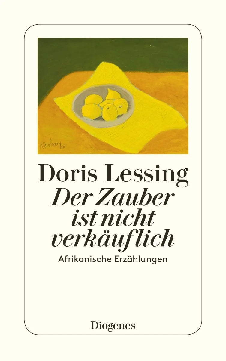 Buchcover von 'Der Zauber ist nicht verkäuflich' - Taschenbuch von Doris Lessing