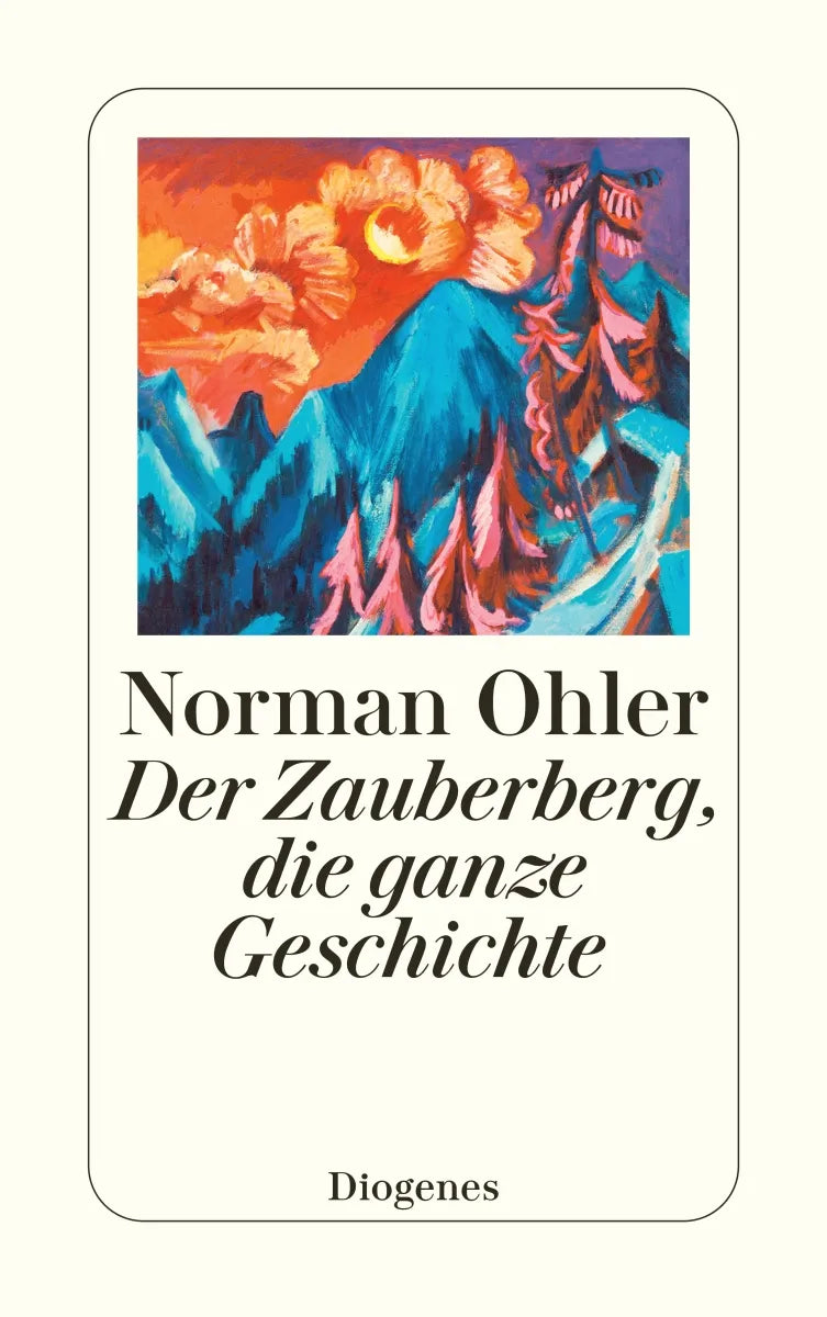 Buchcover von 'Der Zauberberg, die ganze Geschichte' - Taschenbuch von Norman Ohler