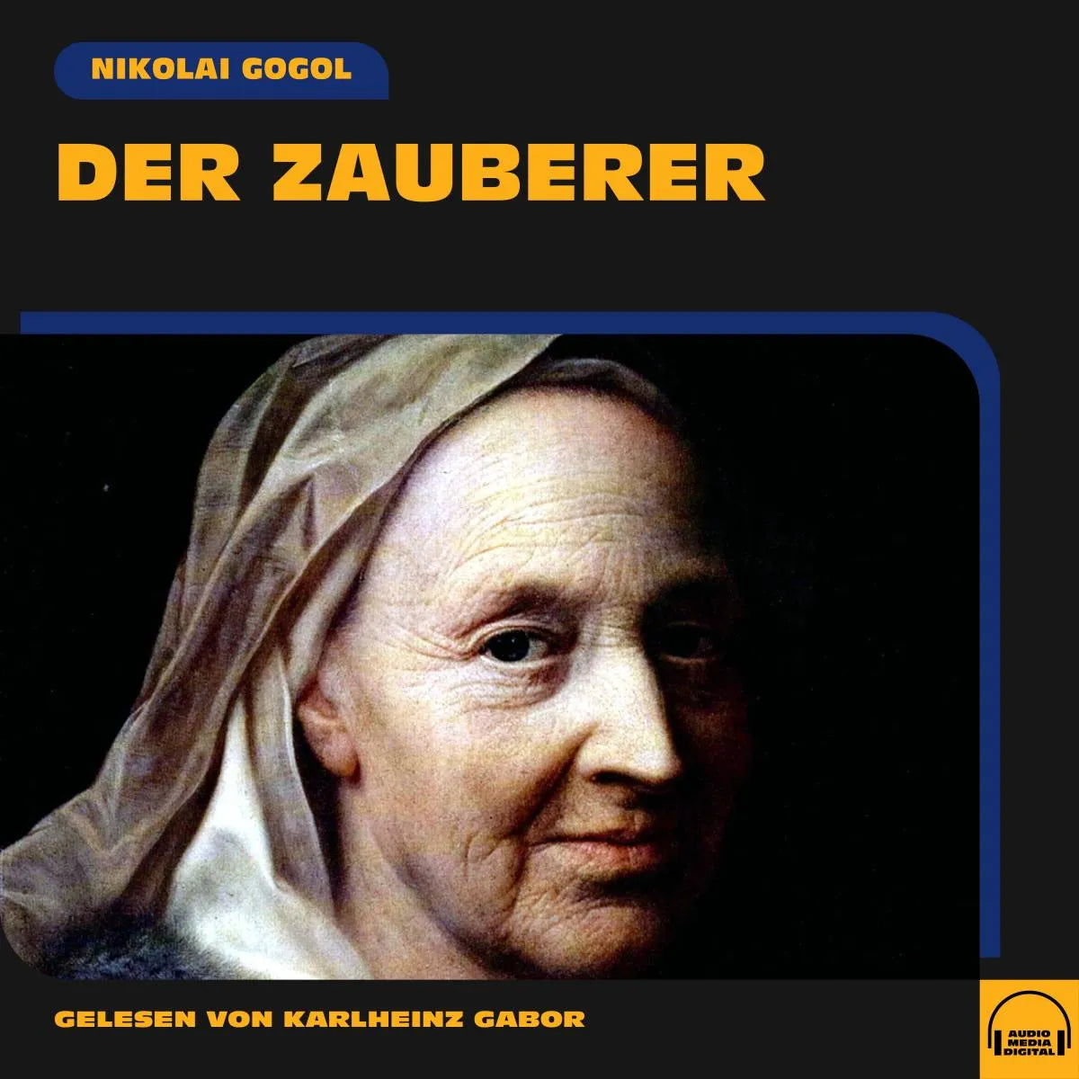 Cover: Der Zauberer (Hörbuch Download) von Nikolai Gogol