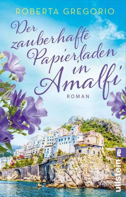 Buchcover von 'Der zauberhafte Papierladen in Amalfi' - Taschenbuch von Roberta Gregorio