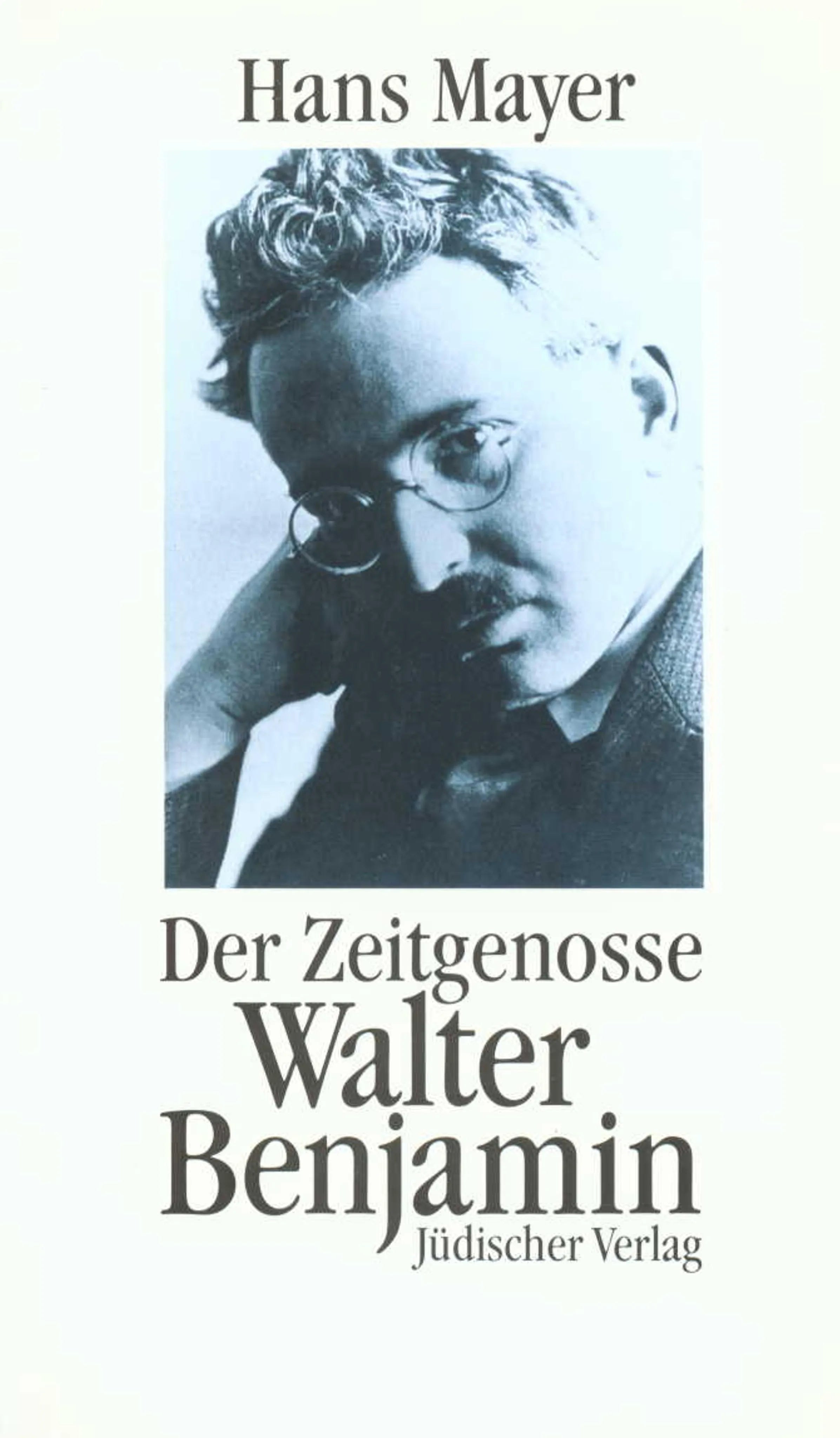 Buchcover von 'Der Zeitgenosse Walter Benjamin' - Taschenbuch von Hans Mayer