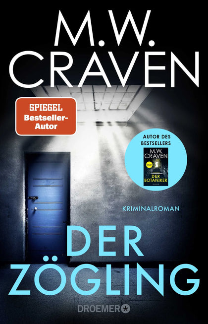 Cover: Der Zögling (Paperback) von M. W. Craven