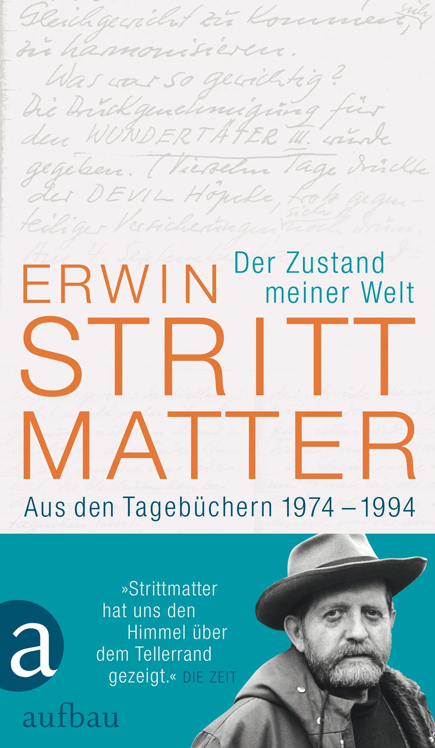 Buchcover von 'Der Zustand meiner Welt' - Gebundene Ausgabe von Erwin Strittmatter