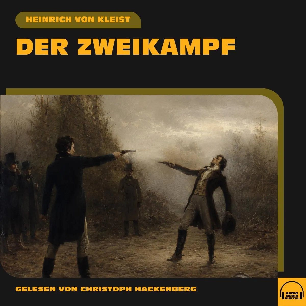 Cover: Der Zweikampf (Hörbuch Download) von Heinrich von Kleist