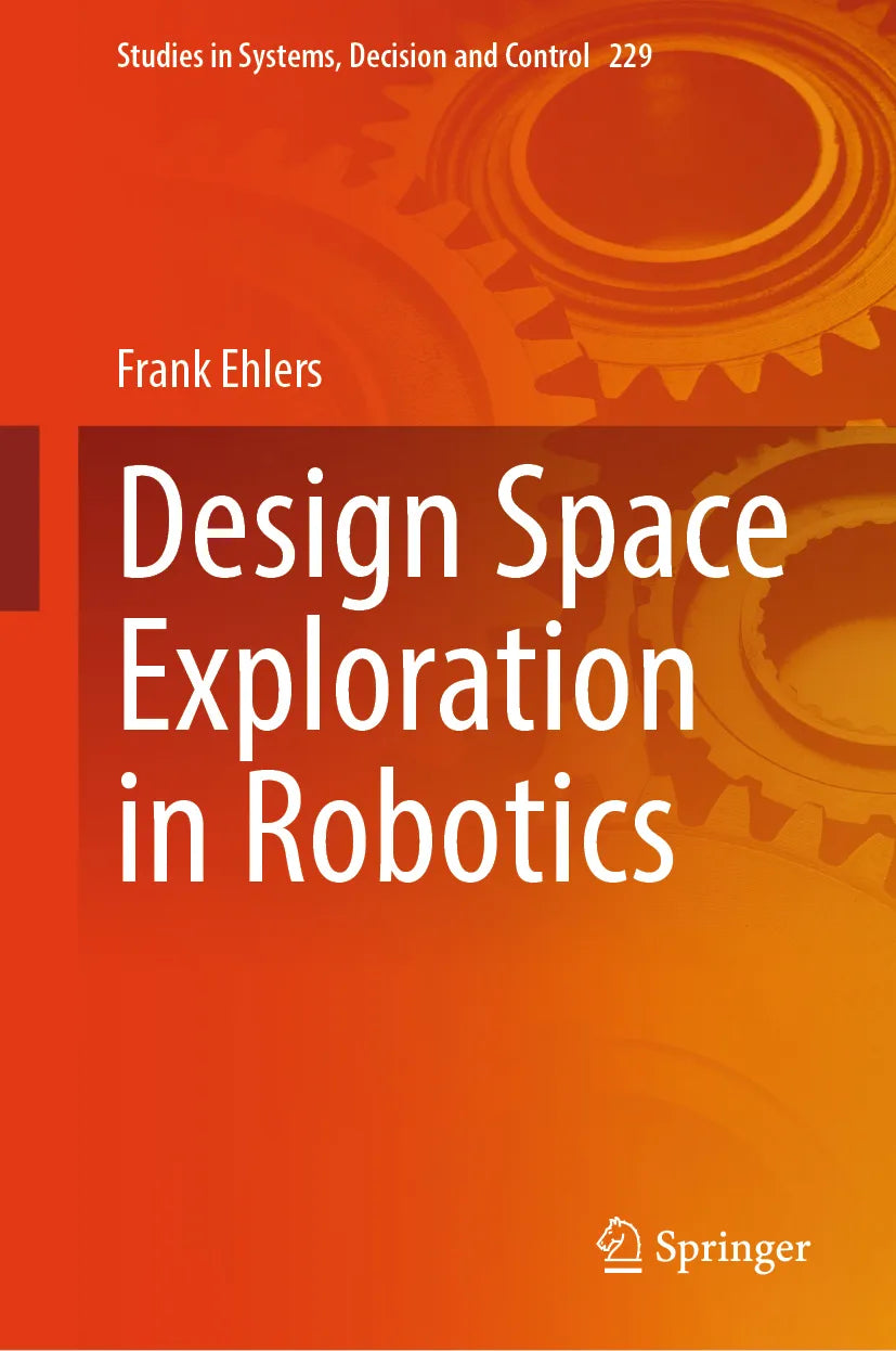 Cover: Design Space Exploration in Robotics (E-Book) von Frank Ehlers