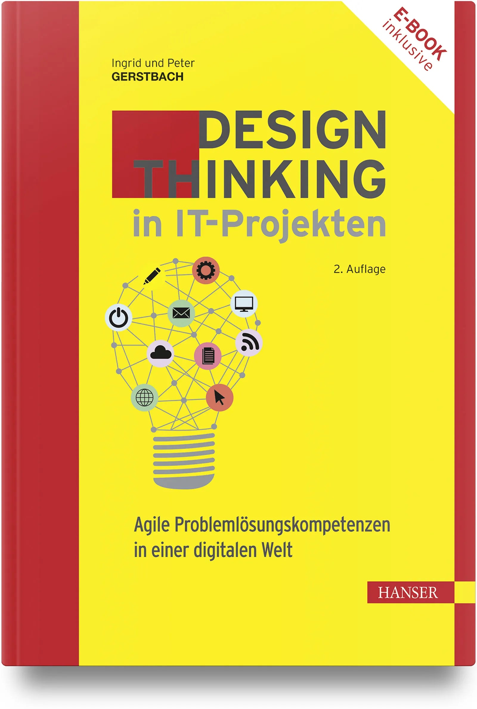 Cover: Design Thinking in IT-Projekten (Hardcover) von Ingrid Gerstbach