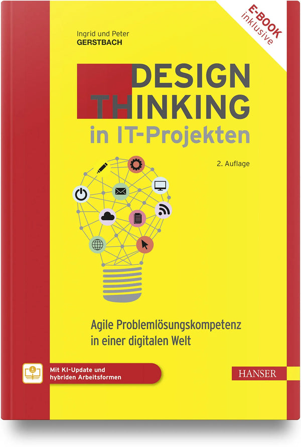 Design Thinking in IT-Projekten