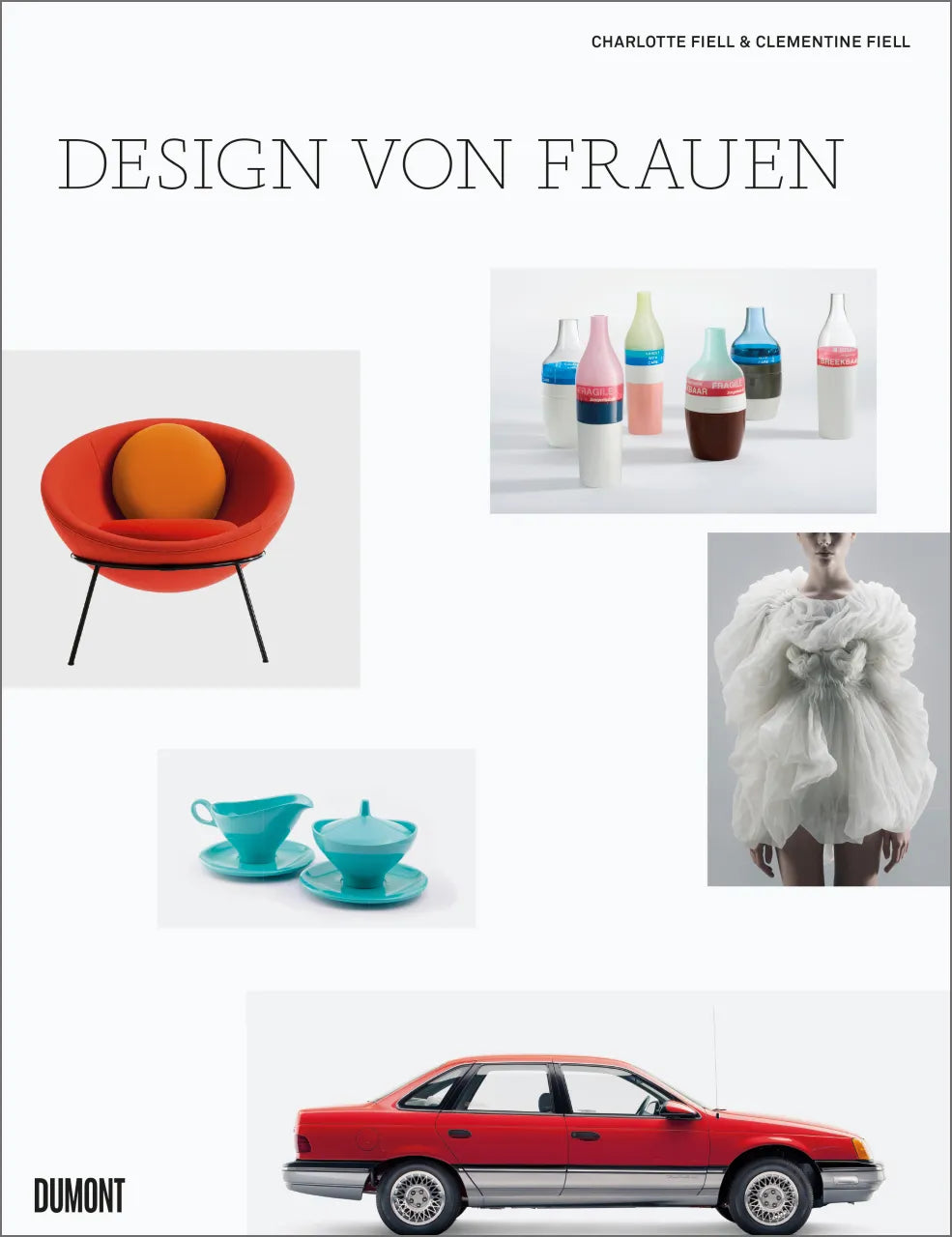 Buchcover von 'Design von Frauen' - Gebundene Ausgabe von Charlotte Fiell
