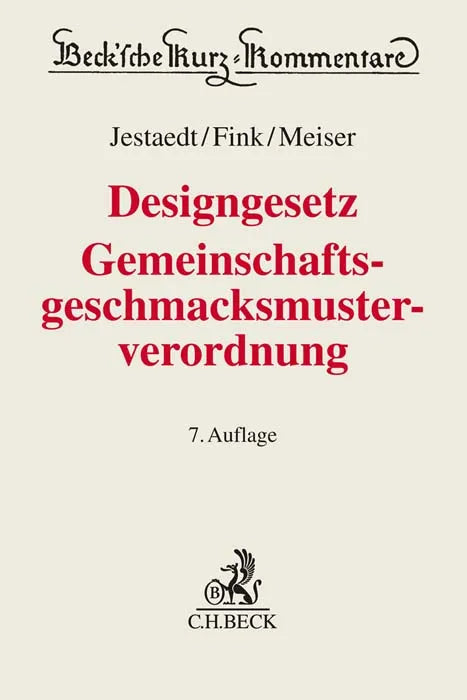 Buchcover von 'Designgesetz, Gemeinschaftsgeschmacksmusterverordnung. DesignG, GGV' - Gebundene Ausgabe von Dirk Jestaedt
