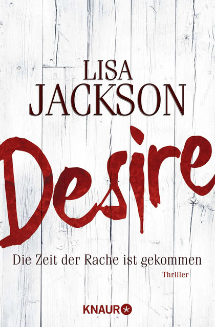 Buchcover von 'Desire. Die Zeit der Rache ist gekommen' - Taschenbuch von Lisa Jackson