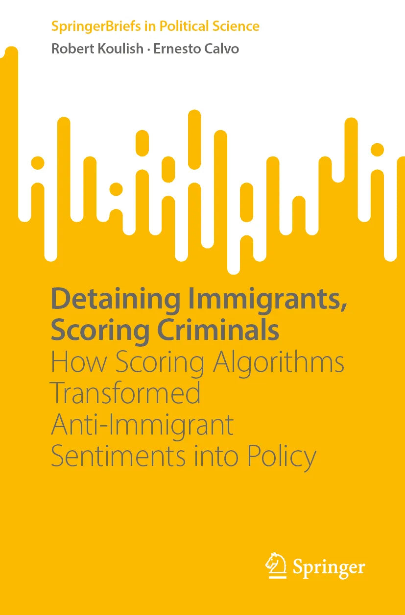 Cover: Detaining Immigrants, Scoring Criminals (E-Book) von Robert Koulish