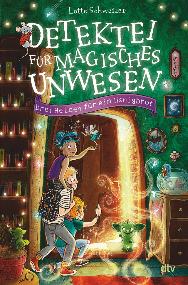 Buchcover von 'Detektei für magisches Unwesen – Drei Helden für ein Honigbrot' - Gebundene Ausgabe von Lotte Schweizer