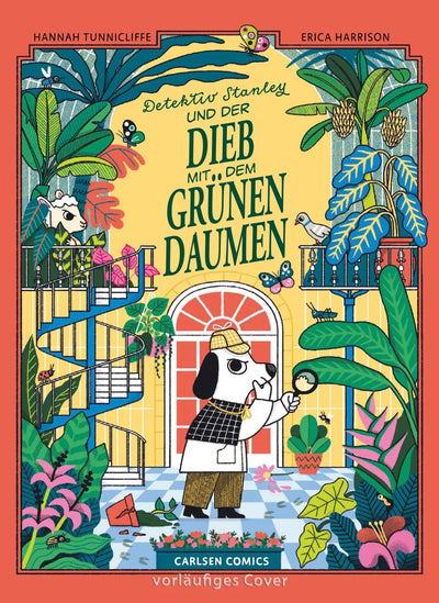 Detektiv Stanley und der Dieb mit dem grünen Daumen