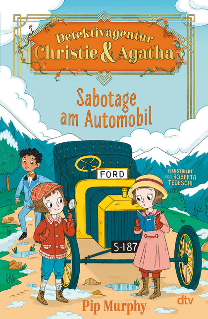 Cover: Detektivagentur Christie &amp; Agatha – Sabotage am Automobil (E-Book) von Pip Murphy
