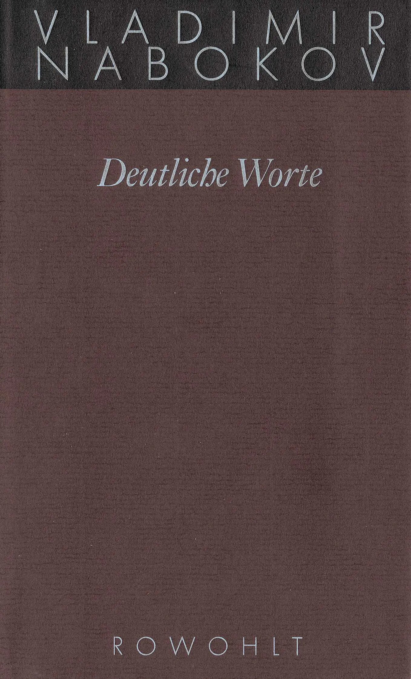 Buchcover von 'Deutliche Worte' - Gebundene Ausgabe von Vladimir Nabokov