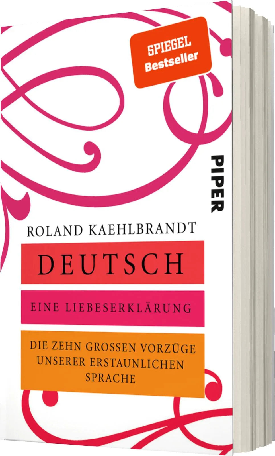 Roland Kaehlbrandt - Deutsch – Eine Liebeserklärung