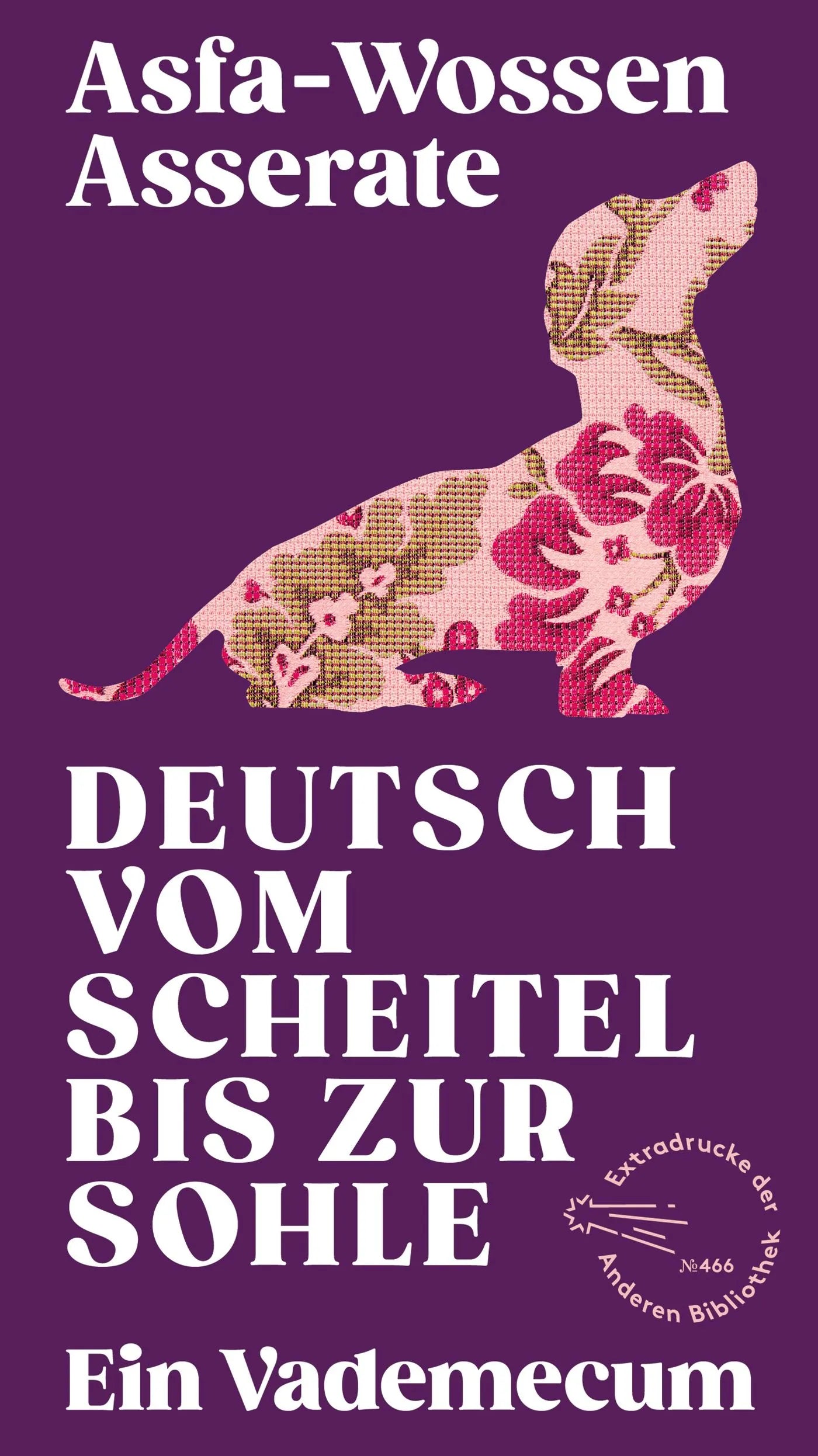 Buchcover von 'Deutsch vom Scheitel bis zur Sohle' - Gebundene Ausgabe von Asfa-Wossen Asserate