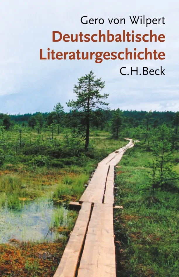 Buchcover von 'Deutschbaltische Literaturgeschichte' - Gebundene Ausgabe von Gero von Wilpert