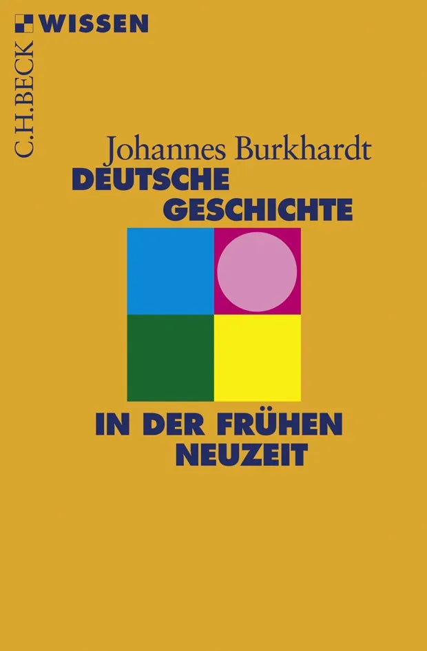 Buchcover von 'Deutsche Geschichte in der frühen Neuzeit' - Taschenbuch von Johannes Burkhardt