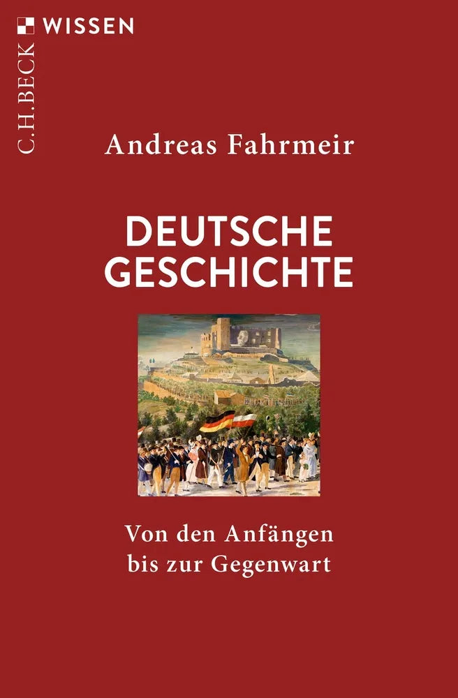 Cover: Deutsche Geschichte (E-Book) von Andreas Fahrmeir