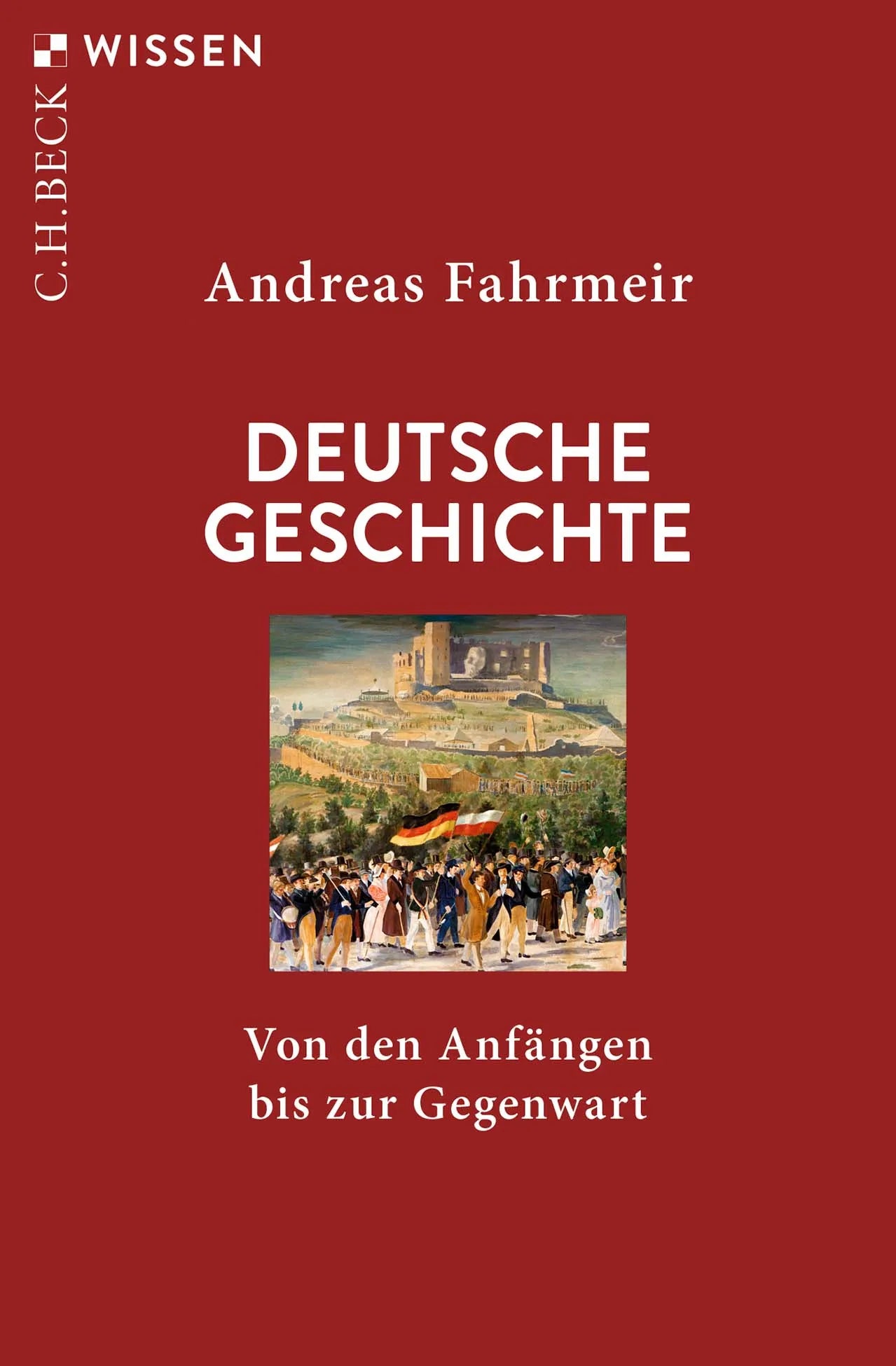 Cover: Deutsche Geschichte (Taschenbuch) von Andreas Fahrmeir