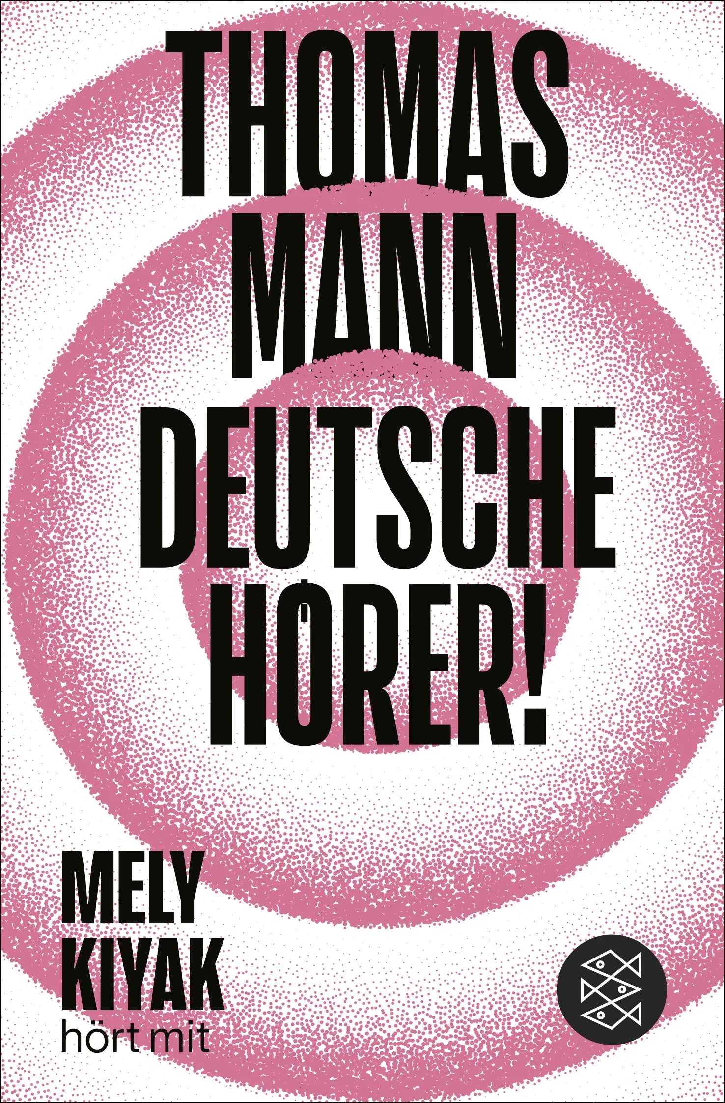 Cover: Deutsche Hörer! (Taschenbuch) von Thomas Mann