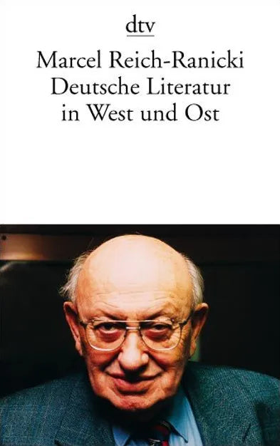 Buchcover von 'Deutsche Literatur in West und Ost' - Taschenbuch von Marcel Reich-Ranicki