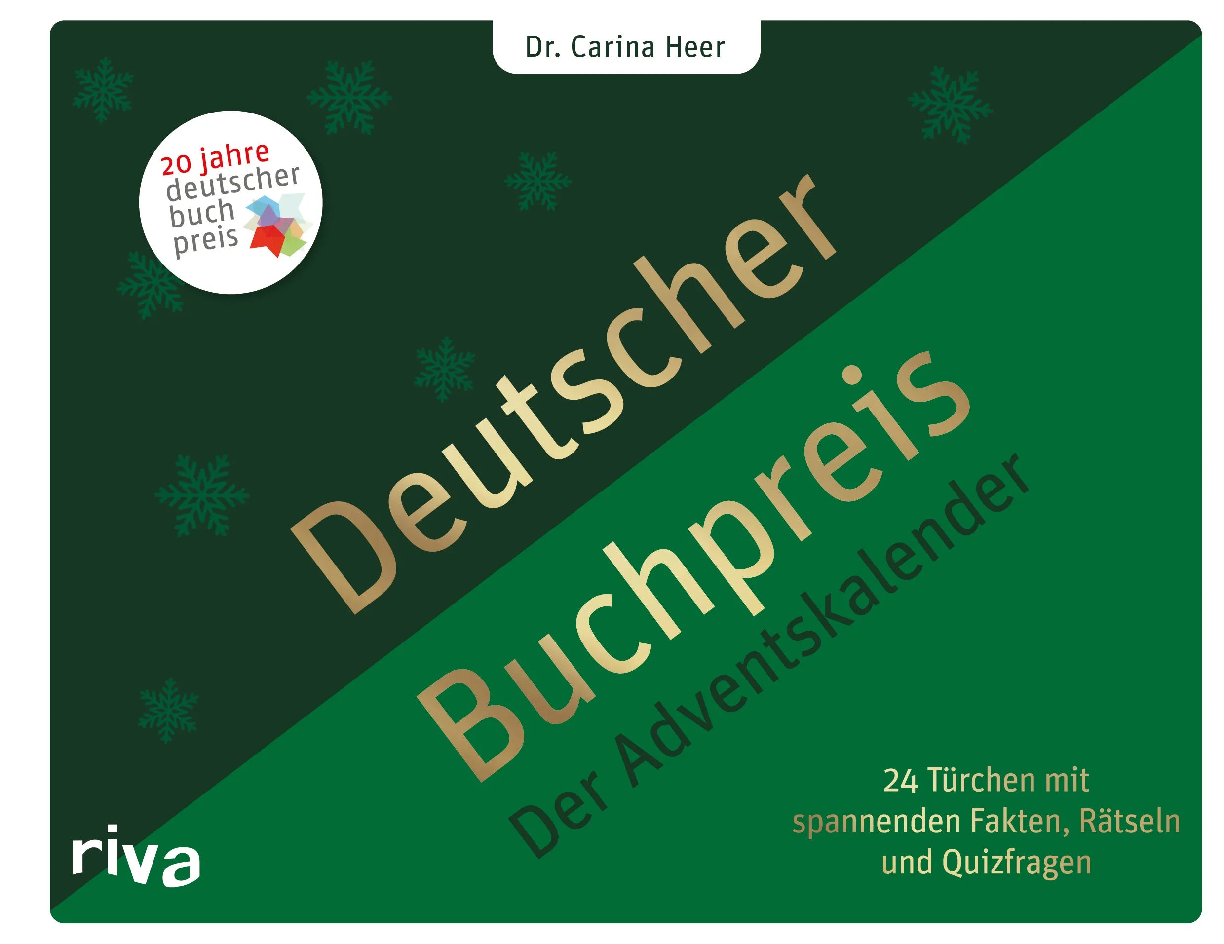 Buchcover von 'Deutscher Buchpreis – Der Adventskalender' - Gebundene Ausgabe von Dr. Carina Heer