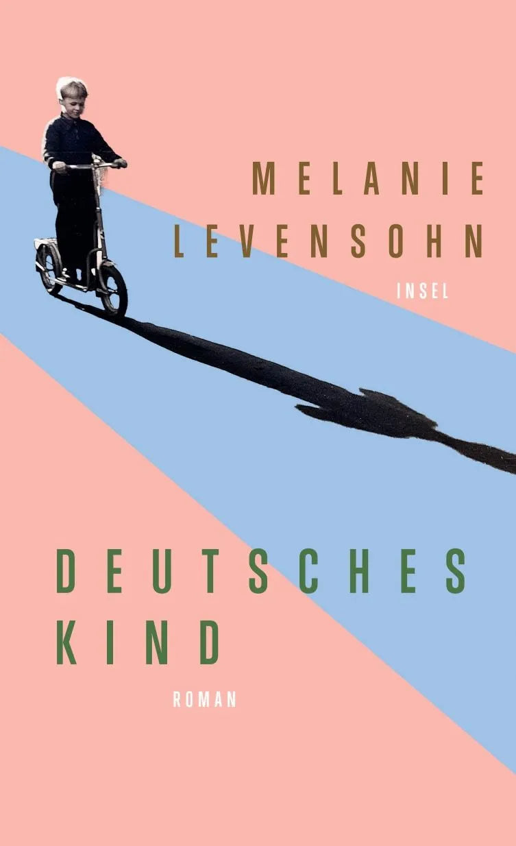 Cover: Deutsches Kind (Hardcover) von Melanie Levensohn