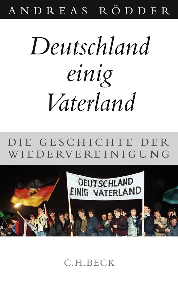 Buchcover von 'Deutschland einig Vaterland' - Gebundene Ausgabe von Andreas Rödder