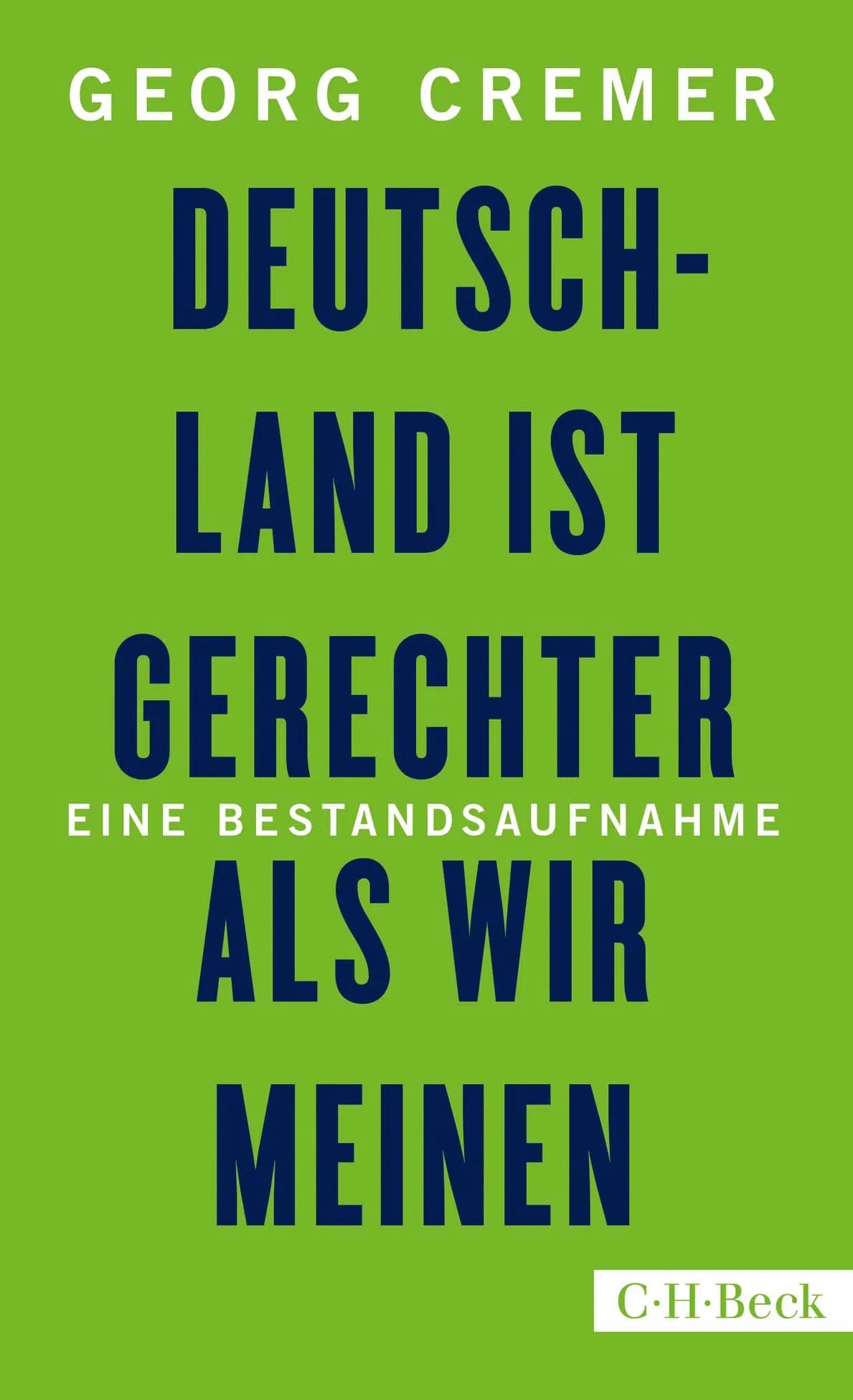 Buchcover von 'Deutschland ist gerechter, als wir meinen' - Taschenbuch von Georg Cremer