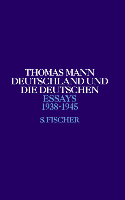 Buchcover von 'Deutschland und die Deutschen' - Gebundene Ausgabe von Thomas Mann