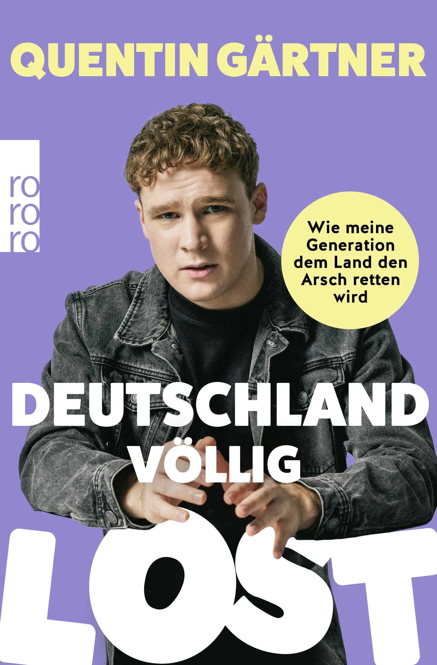 Cover: Deutschland völlig lost (Taschenbuch) von Quentin Gärtner