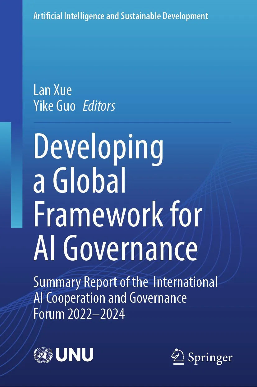 Cover: Developing a Global Framework for AI Governance (E-Book) von Lan Xue