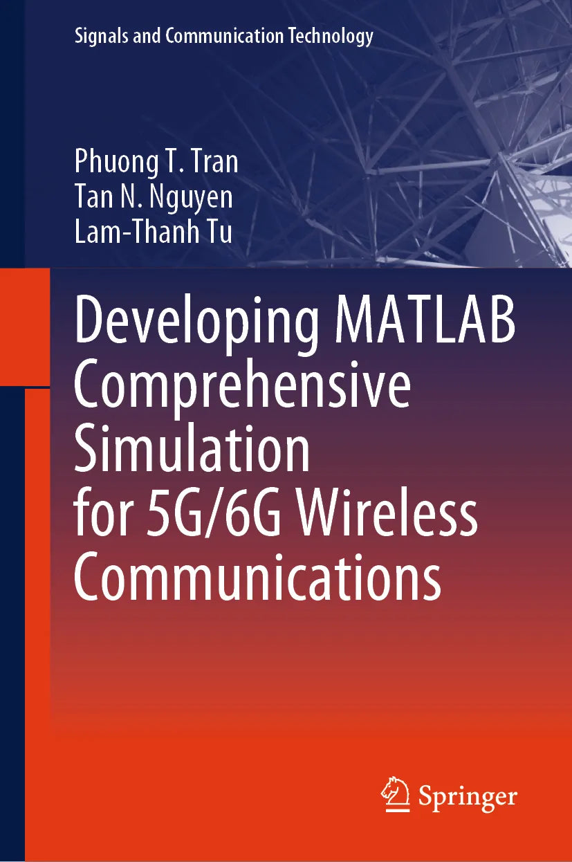 Cover: Developing MATLAB Comprehensive Simulation for 5G/6G Wireless Communications (E-Book) von Phuong T. Tran