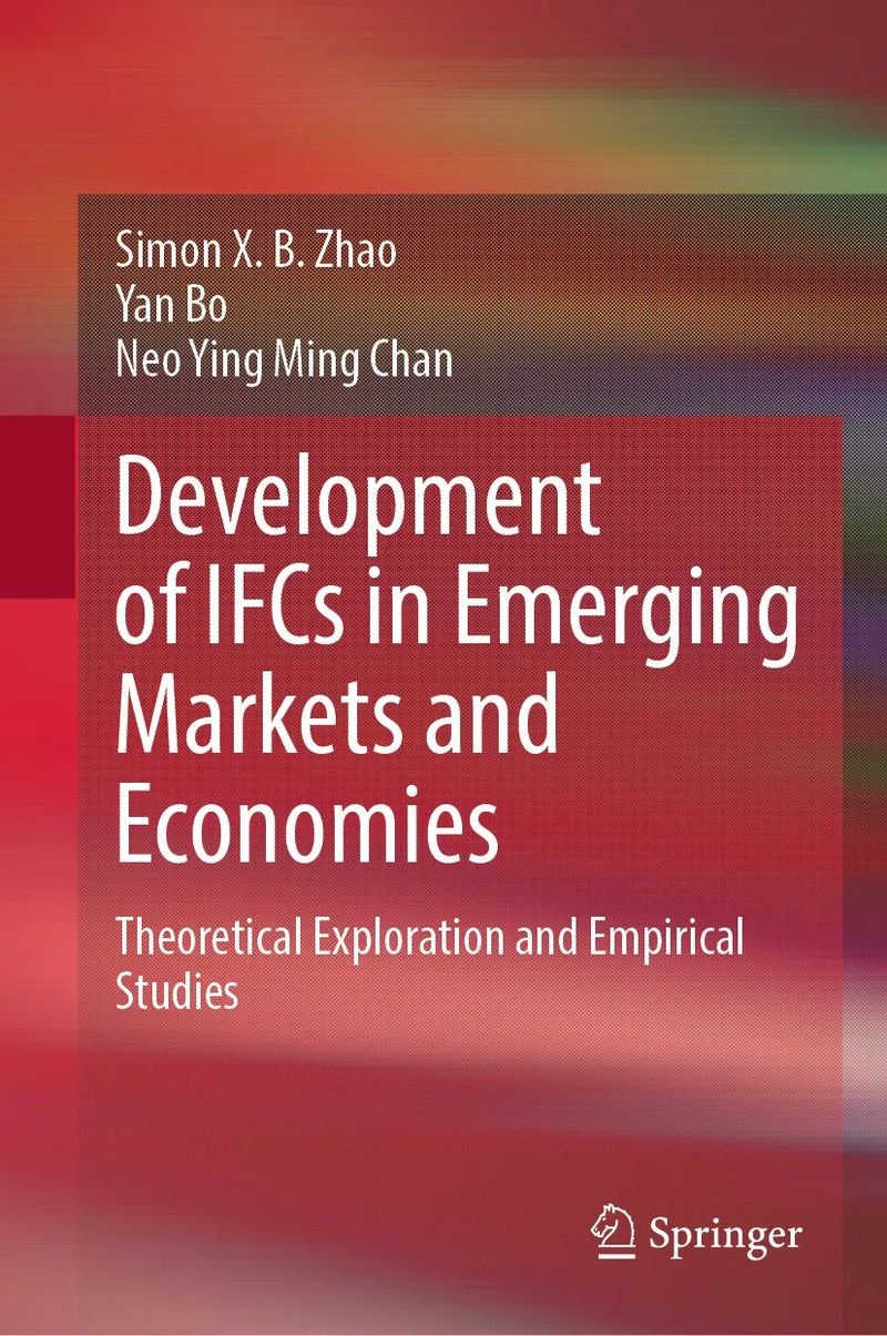 Development of IFCs in Emerging Markets and Economies